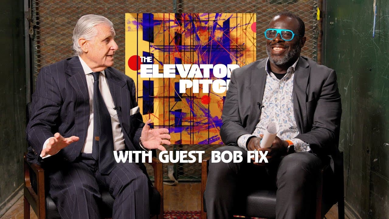 The Elevator Pitch: Bob Fix